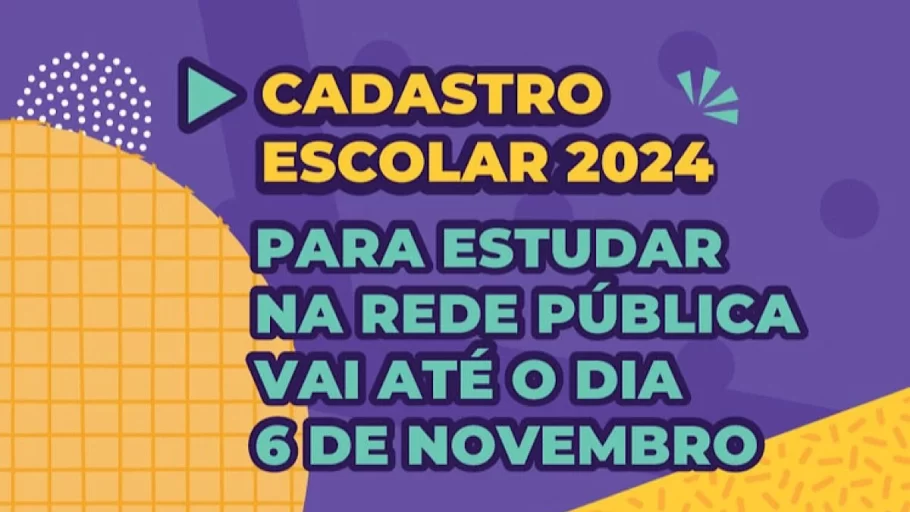 Cadastro Escolar 2024 na rede pública vai até o dia 6/11